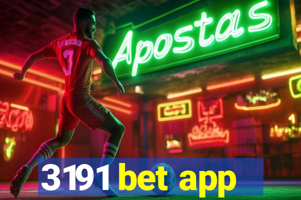 3191 bet app